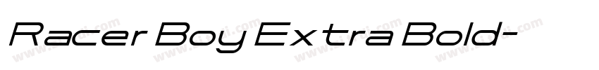Racer Boy Extra Bold字体转换